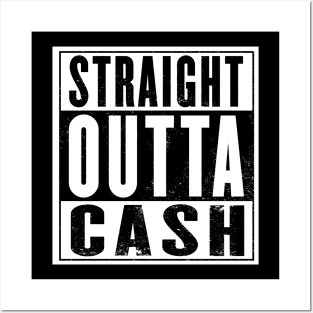 Outta Cash Posters and Art